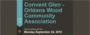 Convent Glen Orléans Wood Community Association Annual General Meeting Monday September 24, 2018 7pm
