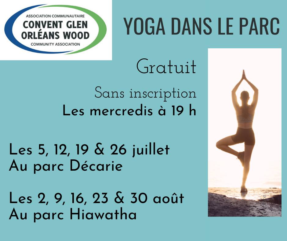 Affiche: Yoga dans le parc.  Gratuit. Sans inscription.  les mercredis à 19h.  les 5, 12, 19, 26 juillet au parc Décarie.  les 2, 9, 16, 23 et 30 août au parc Hiawatha.
